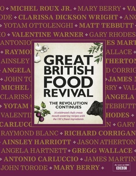 Produktbild: Great British Food Revival: The Revolution Continues