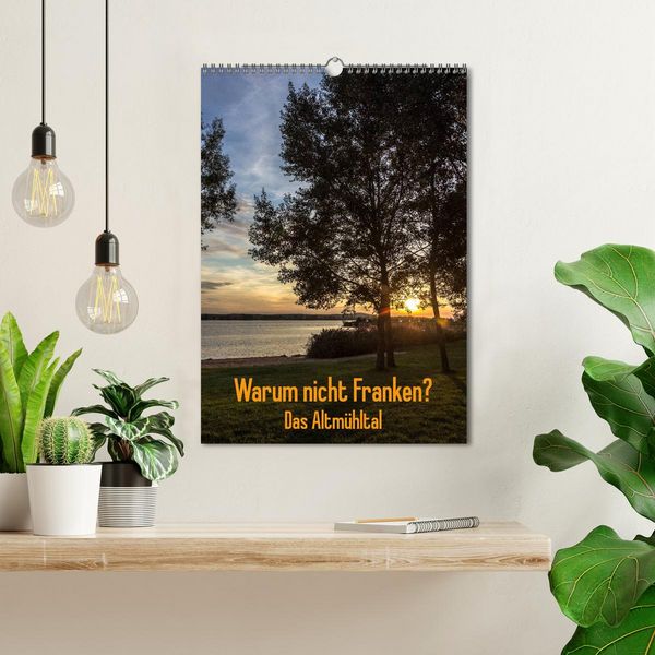 Produktbild: Warum nicht Franken? Das Altm&uuml;hltal (Wandkalender 2026 DIN A3 hoch), CALVENDO Monatskalender