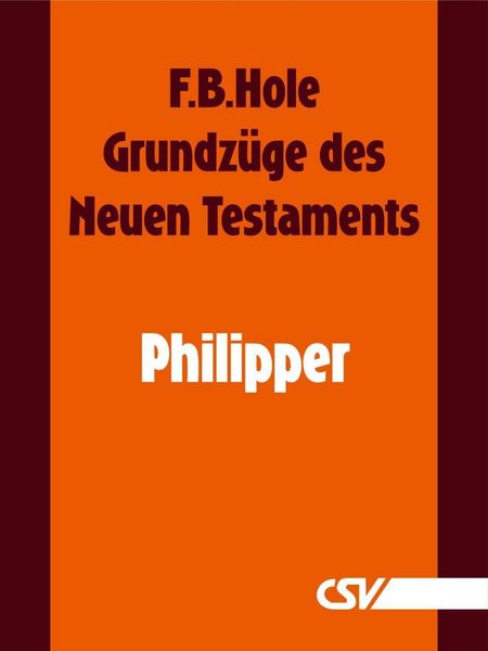 Produktbild: Grundz&uuml;ge des Neuen Testaments - Philipper