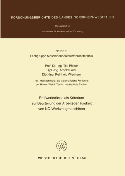 Produktbild: Pr&uuml;fwerkst&uuml;cke als Kriterium zur Beurteilung der Arbeitsgenauigkeit von NC-Werkzeugmaschinen