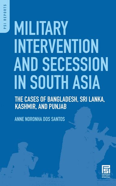 Produktbild: Military Intervention and Secession in South Asia