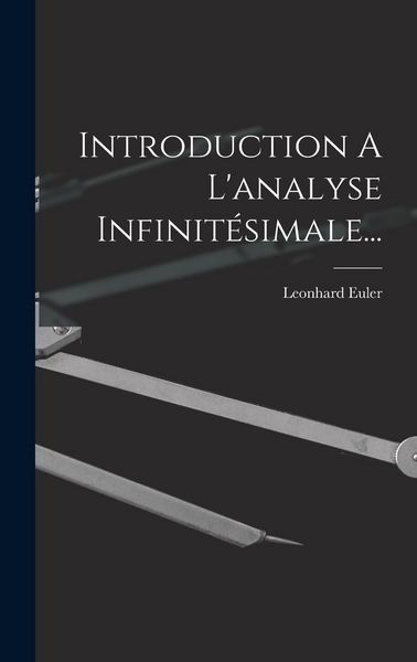 Produktbild: Introduction A L'analyse Infinit&eacute;simale...