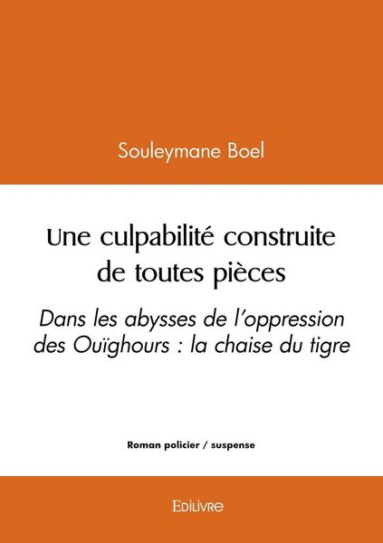 Produktbild: Une culpabilit&eacute; construite de toutes pi&egrave;ces