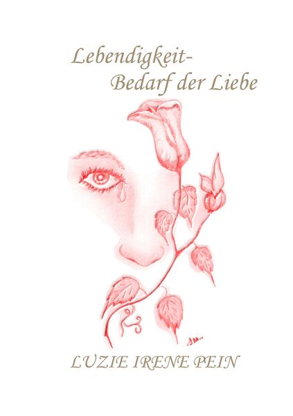 Produktbild: Lebendigkeit- Bedarf der Liebe