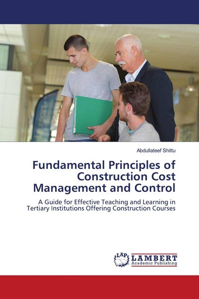 Produktbild: Fundamental Principles of Construction Cost Management and Control