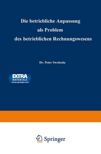 Produktbild: Die betriebliche Anpassung als Problem des betrieblichen Rechnungswesens