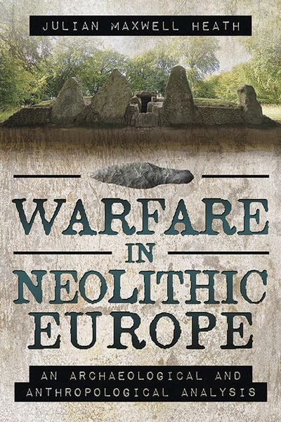Produktbild: Warfare in Neolithic Europe