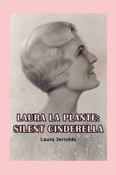Laura La Plante, Taschenbuch von Laura Jerrolds, Bearmanor Media, 9798887715087