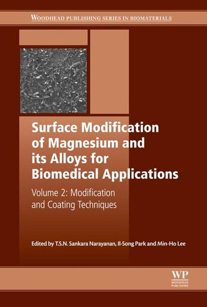 Produktbild: Surface Modification of Magnesium and its Alloys for Biomedical Applications