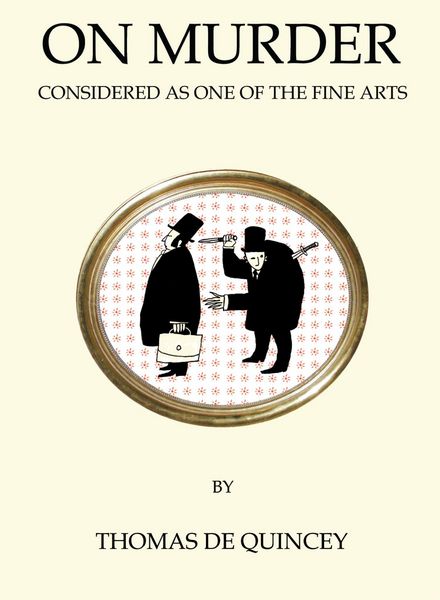 Produktbild: Quincey, T: On Murder Considered as One of the Fine Arts