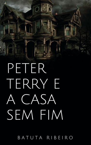 Produktbild: Peter Terry e a casa sem fim