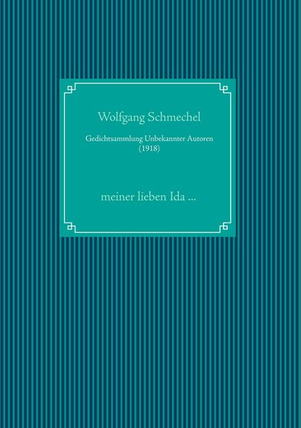 Produktbild: Gedichtsammlung Unbekannter Autoren (1918)