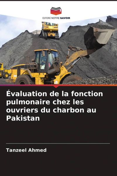 Produktbild: &Eacute;valuation de la fonction pulmonaire chez les ouvriers du charbon au Pakistan