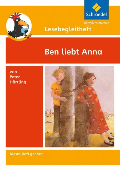 Lesebegleitheft zum Titel Ben liebt Anna von Peter Härtling, Geheftet von Michael Kirch, Schroedel, 978-3-507-40884-5