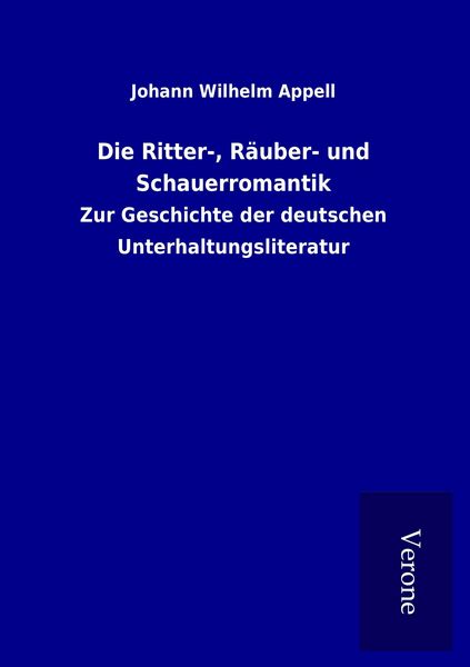 Produktbild: Die Ritter-, R&auml;uber- und Schauerromantik