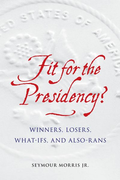 Produktbild: Fit for the Presidency?