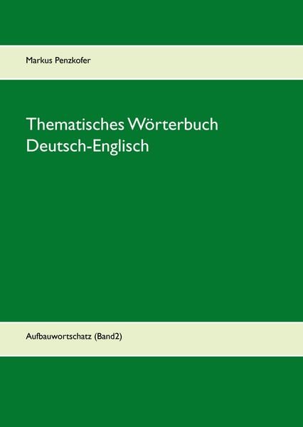 Produktbild: Thematisches W&ouml;rterbuch Deutsch-Englisch (2)
