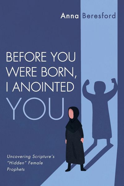 Produktbild: Before You Were Born, I Anointed You