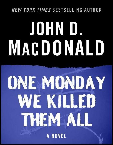 Produktbild: One Monday We Killed Them All