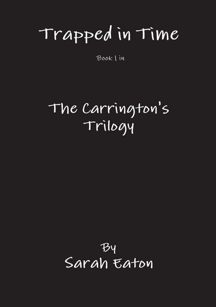 Produktbild: Trapped in Time Book 1 in The Carrington's Trilogy