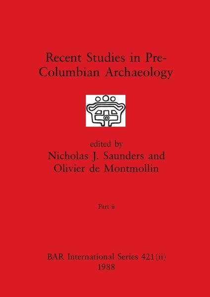 Produktbild: Recent Studies in Pre-Columbian Archaeology, Part ii