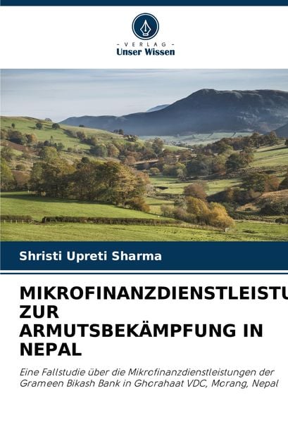 Produktbild: MIKROFINANZDIENSTLEISTUNGEN ZUR ARMUTSBEK&Auml;MPFUNG IN NEPAL