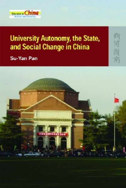 Produktbild: University Autonomy, the State, and Social Change in China