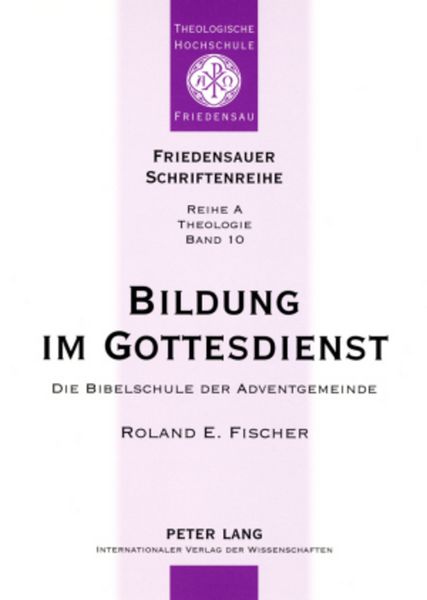Bildung im Gottesdienst, Taschenbuch von Roland E. Fischer, Peter Lang GmbH, Internationaler Verlag der Wissenschaften, 9783631574782