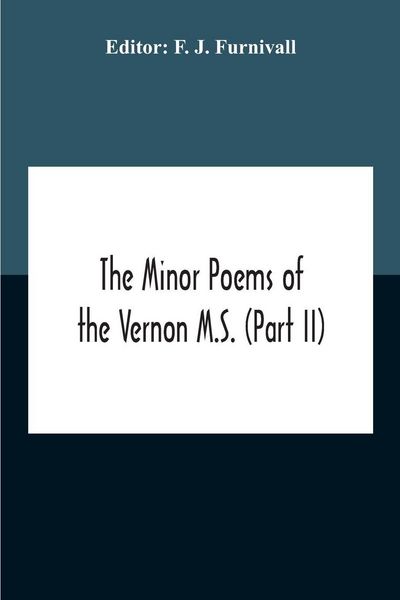 Produktbild: The Minor Poems Of The Vernon M.S. (Part Ii) (With A Few From The Digby Mss. 2 And 86)