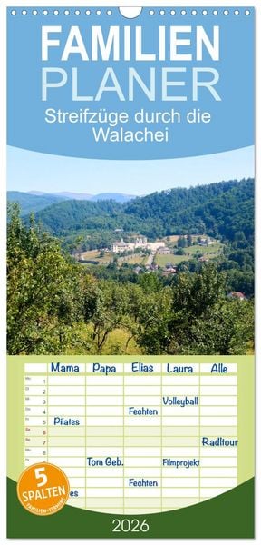 Produktbild: Familienplaner 2026 - Streifz&uuml;ge durch die Walachei mit 5 Spalten (Wandkalender, 21 x 45 cm) CALVENDO