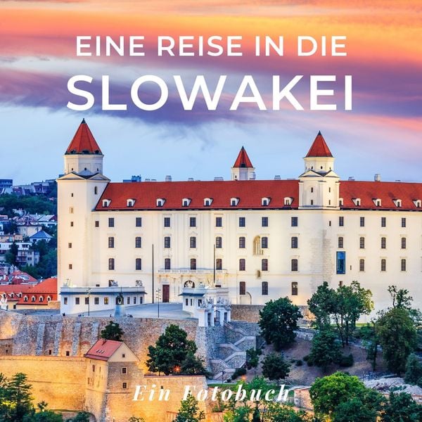 Produktbild: Eine Reise in die Slowakei