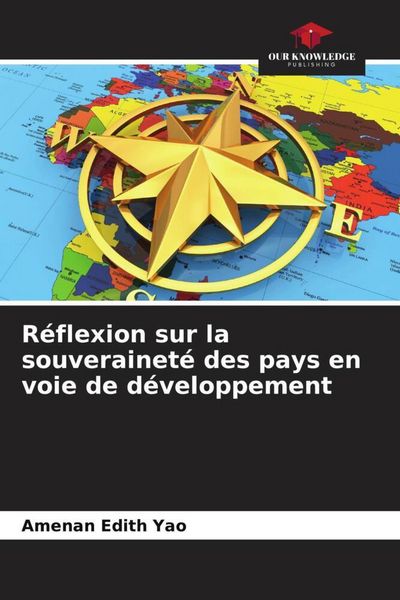 Produktbild: R&eacute;flexion sur la souverainet&eacute; des pays en voie de d&eacute;veloppement