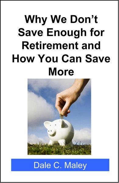 Produktbild: Why We Don't Save Enough for Retirement and How You Can Save More