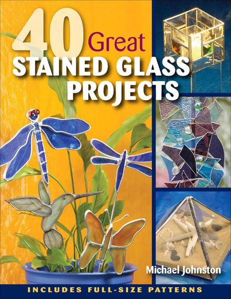 Produktbild: 40 Great Stained Glass Projects