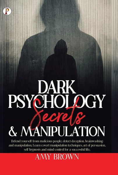 Produktbild: Dark Psychology : Secrets And Manipulation
