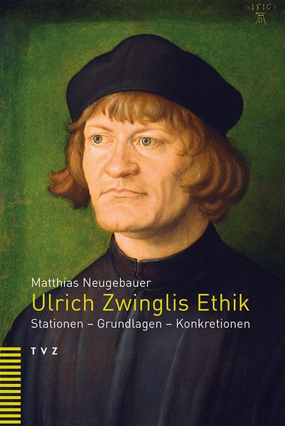 Produktbild: Ulrich Zwinglis Ethik