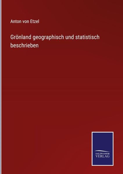 Produktbild: Gr&ouml;nland geographisch und statistisch beschrieben