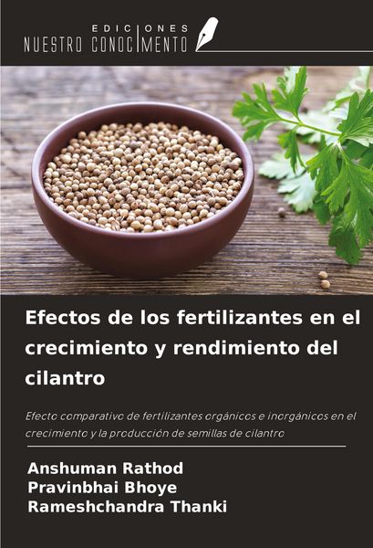 Produktbild: Efectos de los fertilizantes en el crecimiento y rendimiento del cilantro