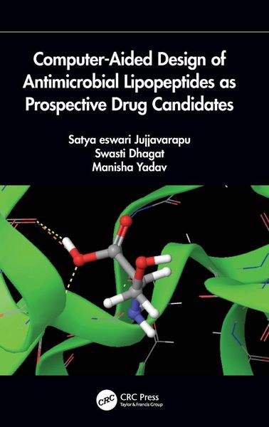 Produktbild: Computer-Aided Design of Antimicrobial Lipopeptides as Prospective Drug Candidates
