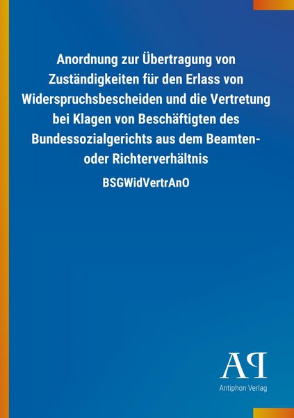 Produktbild: Anordnung zur &Uuml;bertragung von Zust&auml;ndigkeiten f&uuml;r den Erlass