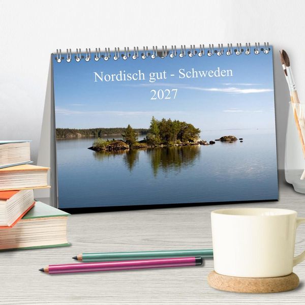 Produktbild: Nordisch gut - Schweden (Tischkalender 2027 DIN A5 quer), CALVENDO Monatskalender
