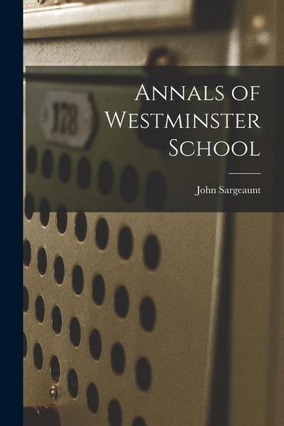 Produktbild: Annals of Westminster School