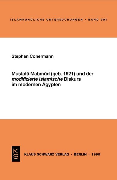 Produktbild: Mustafa Mahmud und der modifizierte islamische Diskurs im modernen &Auml;gypten