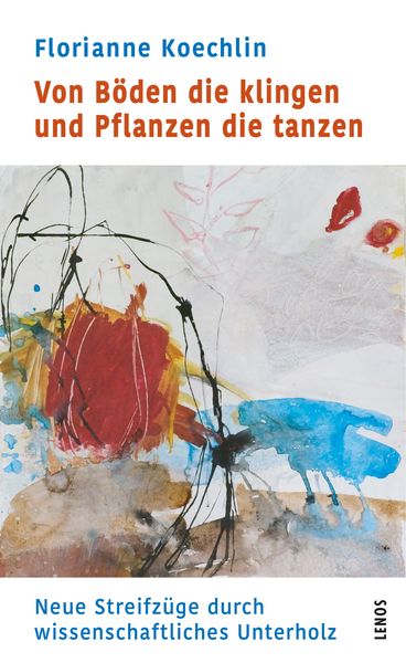 Produktbild: Von B&ouml;den die klingen und Pflanzen die tanzen