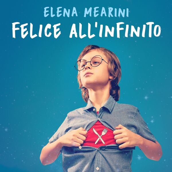 Felice all'infinito - Elena Mearini, Audio, 9789178896448