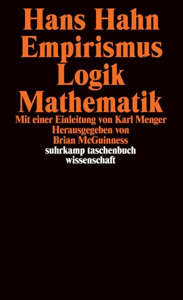 Empirismus, Logik, Mathematik, Taschenbuch von Hans Hahn, Suhrkamp, 9783518282458