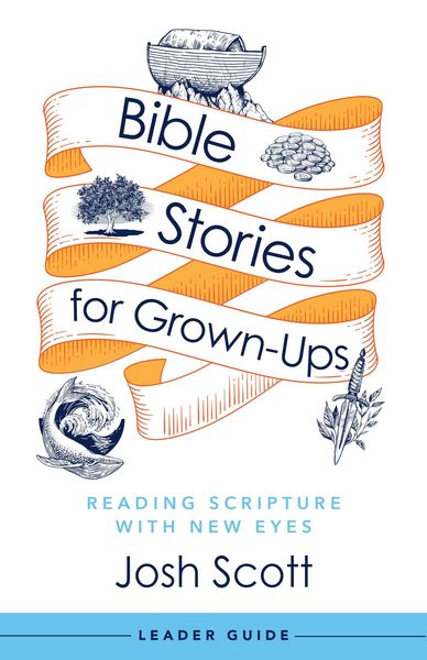 Produktbild: Bible Stories for Grown-Ups Leader Guide