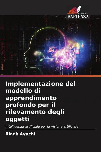 Produktbild: Implementazione del modello di apprendimento profondo per il rilevamento degli oggetti