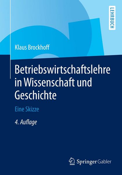 Produktbild: Betriebswirtschaftslehre in Wissenschaft und Geschichte