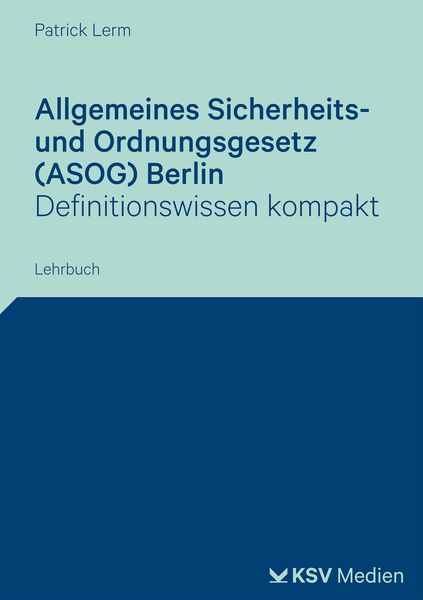 Produktbild: Allgemeines Sicherheits- und Ordnungsgesetz (ASOG) Berlin
